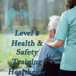Health & safety training online for health & social care workers